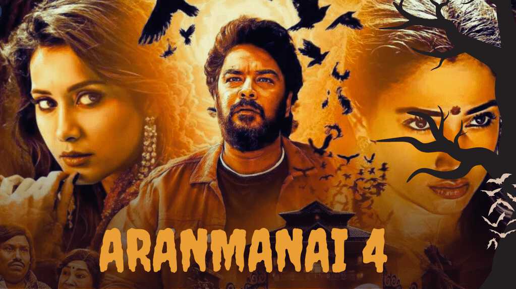 Aranmanai 4: OTT Release date, Box office, and Movie Review