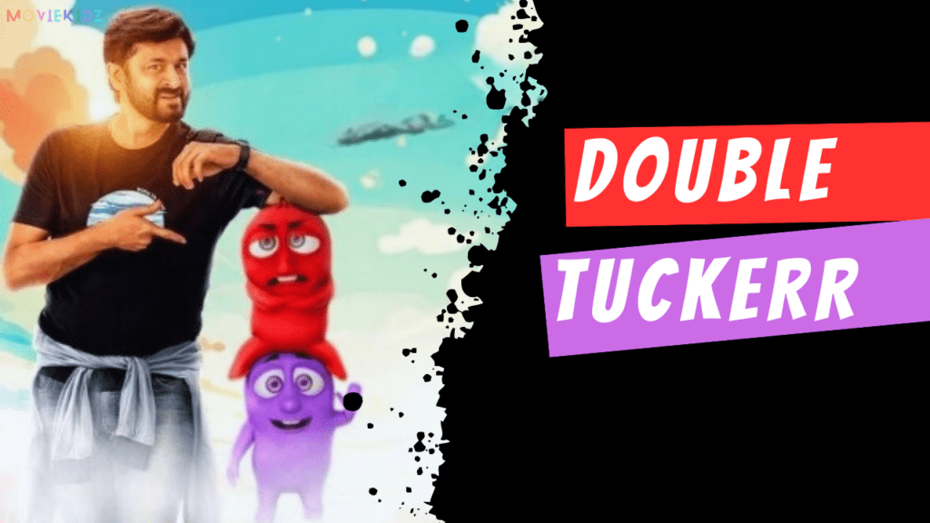 Double Tuckerr: Tamil Animation Movie 