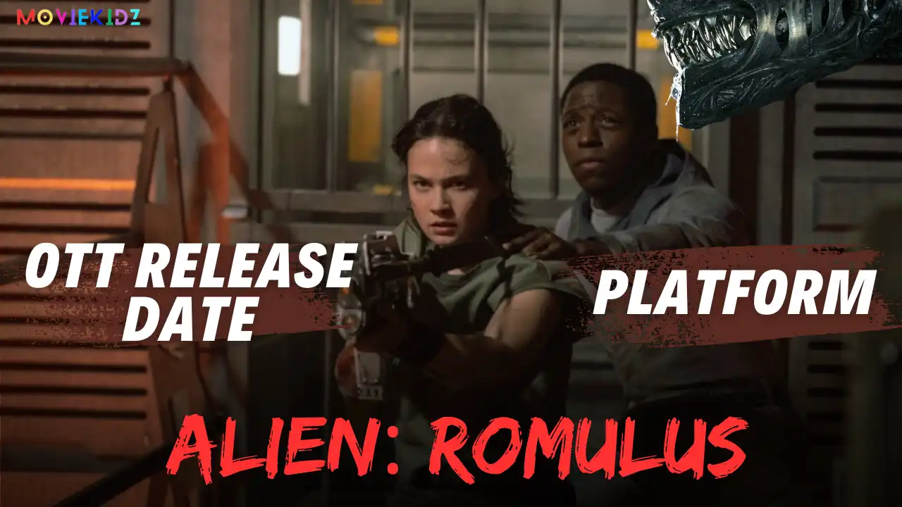 Alien Romulus: OTT Release date, Platform, Box Office and Plot