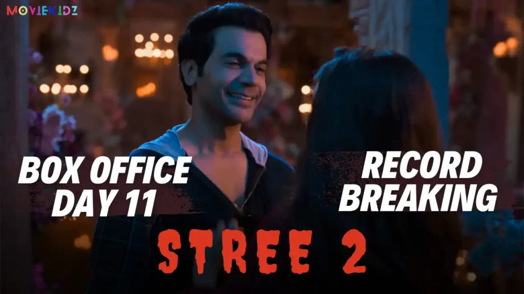 Stree 2: Day 11 Box Office Collection