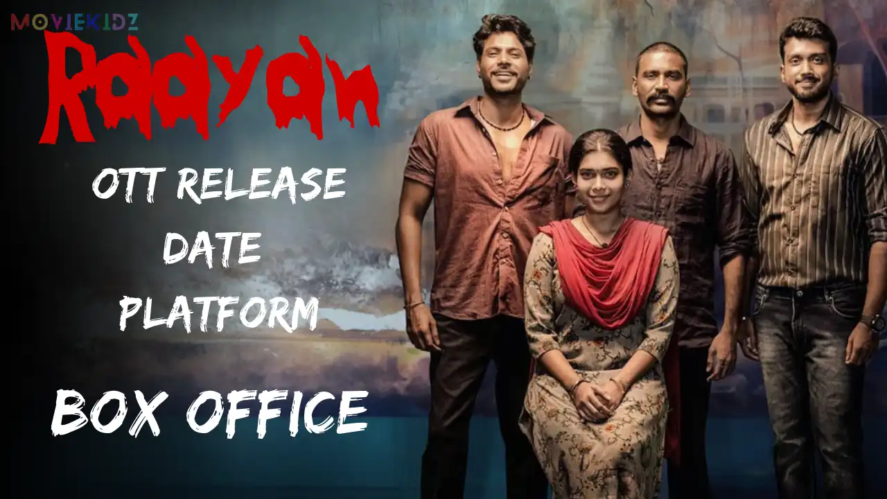 Raayan 2024: OTT Release date, Platform, Box Office and Rating