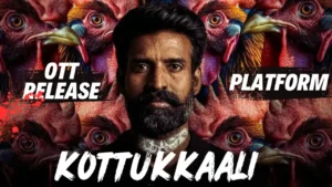 Kottukkaali Movie Review