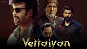 Vettaiyan Movie